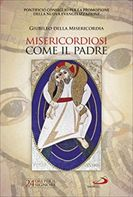 Misericordia come il Padre